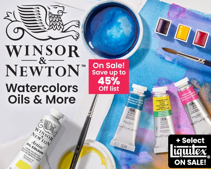 Shop Winsor and Newton watercolors + Liquitex  big sale - up to 45 percent off list price
