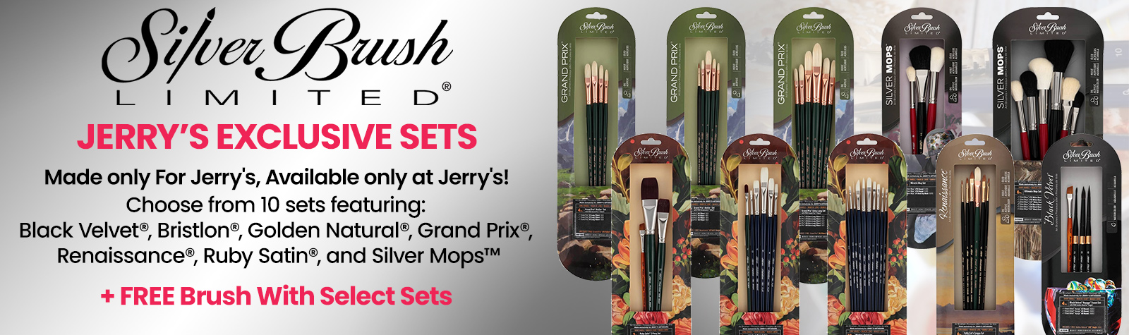 Silver Brush Jerry's Exclusive Sets